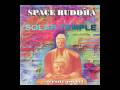 SPACE BUDDHA - SOLAR TEMPLE