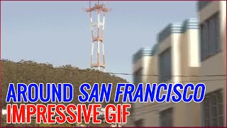 Someone Drove all Around San Francisco to Make this Gif - Impressive