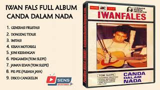 Lagu Iwan Fals Full Album Canda dalam Nada (1978)