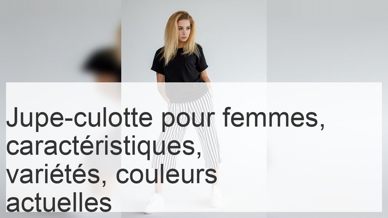 Jupes-culottes : conseils stylistes