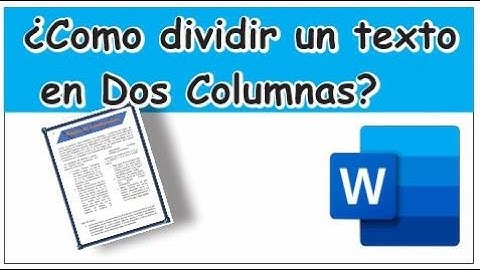 Como Dividir un Texto en dos Columnas