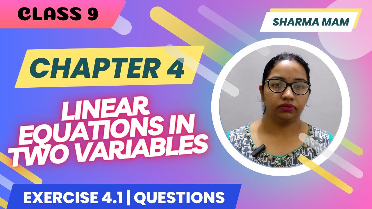 Class 9 Math | Exercise 4.1 | All Questions | Chapter 4 | Linear ...