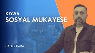 Sosyal Mukayese Sorunu - Caner Kara