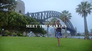 Meet The Maker - SHAZIA IMRAN