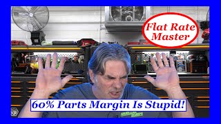Automotive Repair Shop Pricing-Parts at 60% Margin Is Stupid! Wealth