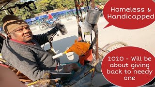 Handicapped & Homeless Man, Helping Homeless in 2022 will be my focus now.