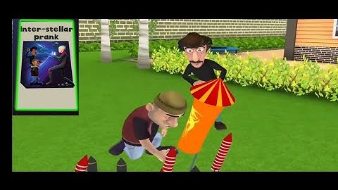 Scary Robber Home Clash Part 19 Inter-Stellar Prank Gameplay