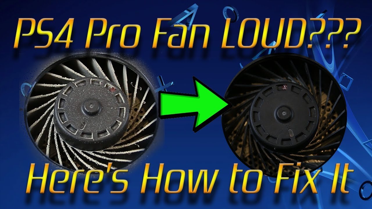 PS4 Pro Fan Fix Tutorial - YouTube