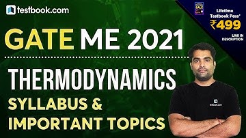[1] GATE Mechanical 2021 | Thermodynamics Syllabus & Strategy | Thermodynamics GATE Lectures