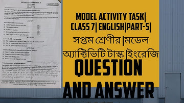Model Activity Task |  Class 7 | English | Part-5 | সপ্তম শ্রেণীর | মডেল অ্যাক্টিভিটি টাস্ক | 2021