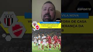VILA NOVA VENCE O BOTAFOGO-SP FORA DE CASA PELA SÉRIE B!