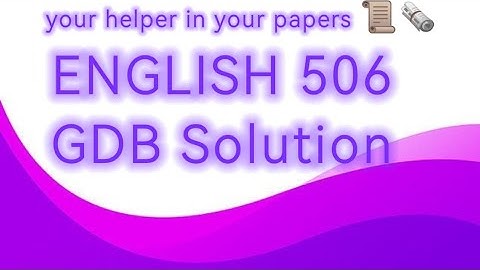 eng506 GDB solution 25 June 2024 @MalikScienceAcademy @vuhelpcenter