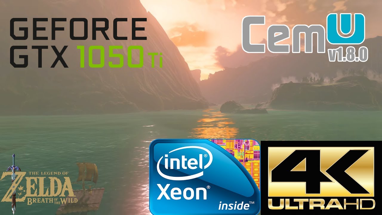 Cemu 1.8.0 - Zelda Breath of The Wild - 4k - Xeon W3550 - Gtx 1050 ti ...