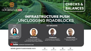 Checks & Balances | Infrastructure Push Unclogging Roadblocks #government #policies #infrastructure