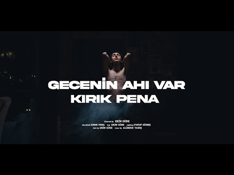 Kırık Pena - Gecenin Ahı Var (Official Music Video)