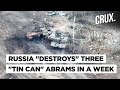 "Biden, Send More Abrams to Ukraine" Russian Soldiers Mock US Tanks After Three Kills in a Week