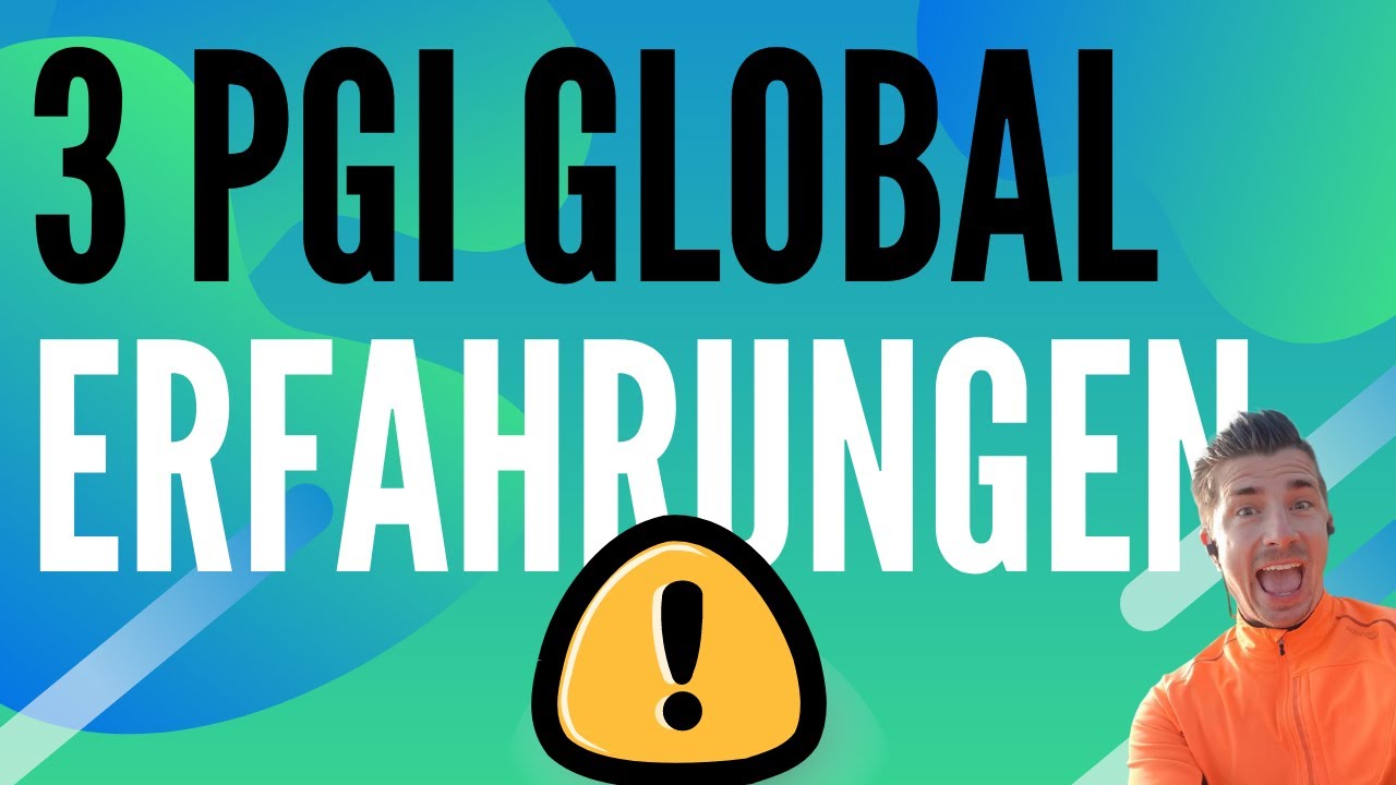 3 PGI Global Erfahrungen für Partner