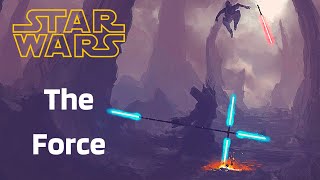 The Force Guide | Star Wars RPG