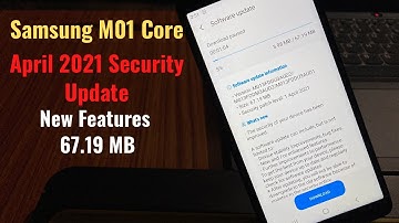 Samsung M01 Core New April Security Update with New Features - Extended Calling, Auto Optimisation