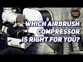 WHICH AIR BRUSH COMPRESSOR IS RIGHT FOR YOU ? | #askHearns