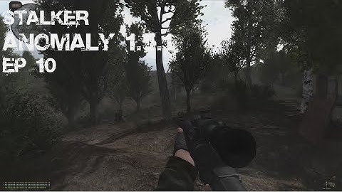 STALKER Anomaly 1.5.1 - Ep. 10 - Side Jobs