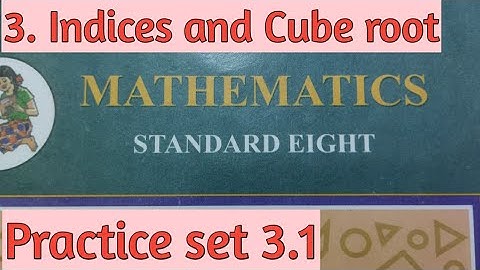 8th std maths lesson 3. Indices and cube root. Practice set 3.1