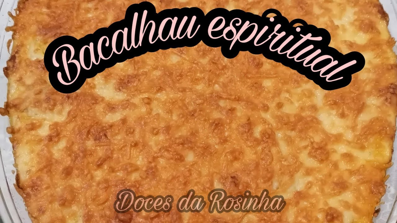BACALHAU ESPIRITUAL🌹