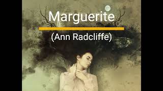 👉 Marguerite (Ann Radcliffe)
