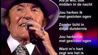 Eddy Wally   Jou herken ik met gesloten ogen tekst (tekst/lyrics)