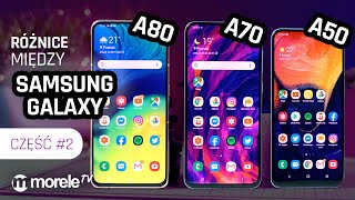 Różnice między Galaxy A50, A70 i A80 | Samsung Galaxy A część #2 screenshot 3