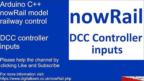 #164 Arduino C++ nowRail Model Railway Control - Connecting DCC systems to nowRail