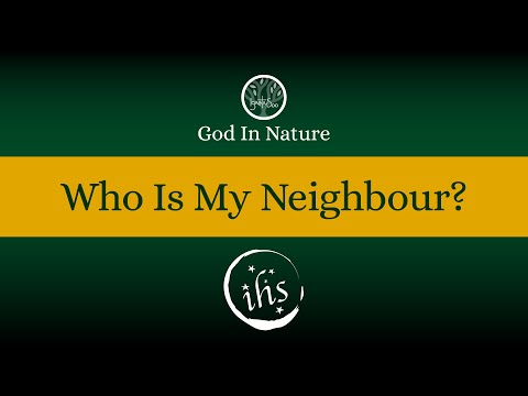 Who Is My Neighbour