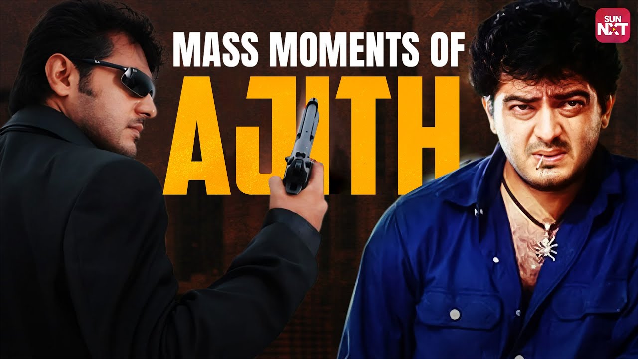 Ajiths Epic Mass Moments  Happy Birthday Ajith  Mankatha  Villan  Billa 2  Sun NXT