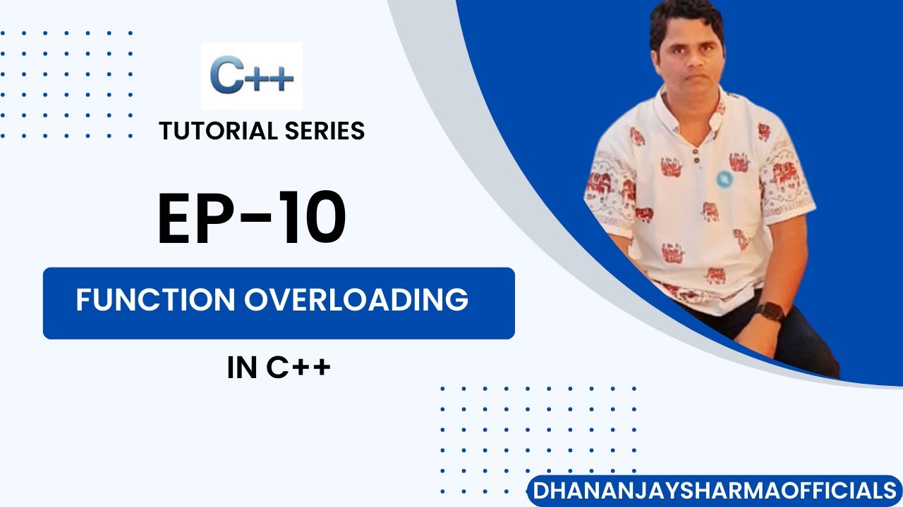 C++-10: Function Overloading in C++ | C++ Tutorial in Hindi - YouTube