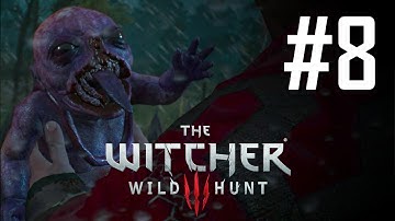 The Witcher 3: Wild Hunt Walkthrough #8: The Botchling [PC Ultra Settings]