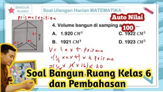 Latihan Soal Bangun Ruang Kelas 6 SD/MI dan Pembahasan Soal HOTS | Semester 2 Kurikulum 2013 Latihan Soal Bangun Ruang Kelas 6 SD/MI dan Pembahasan Soal HOTS | Semester 2 Kurikulum 2013