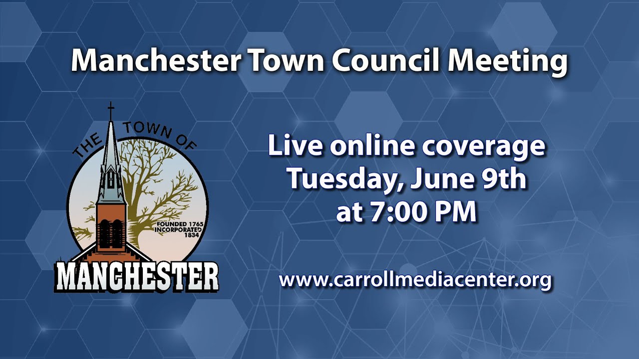 Manchester Town Council Meeting 692020 YouTube