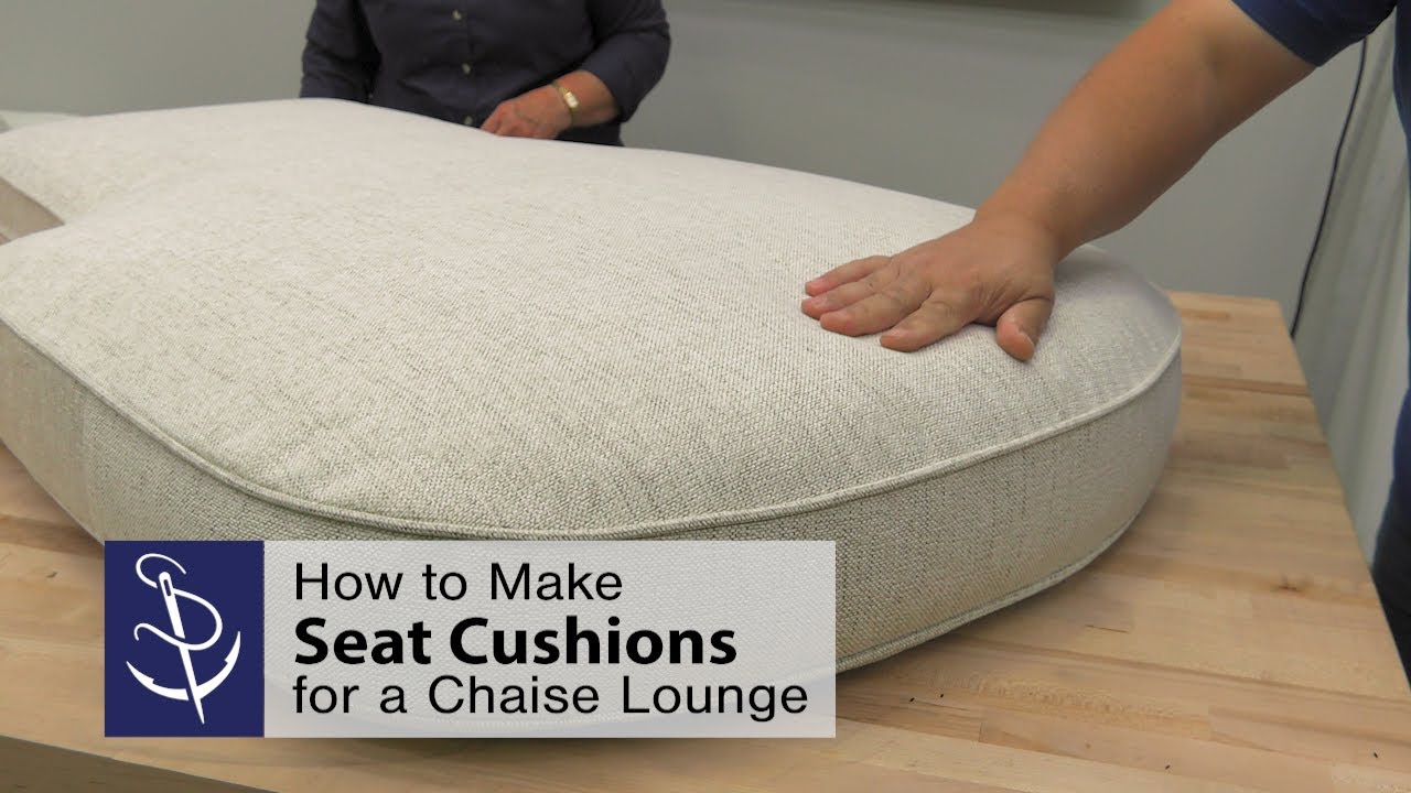 How to Make Seat Cushions for a Chaise Lounge - YouTube