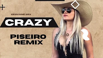crazy Piseiro Remix 2023 Geovane Mix Guajajara
