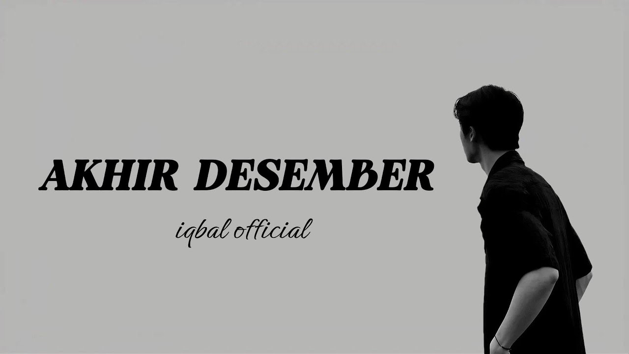 𝐀𝐊𝐇𝐈𝐑 𝐃𝐄𝐒𝐄𝐌𝐁𝐄𝐑 — 𝐋𝐚𝐠𝐮 𝐆𝐚𝐥𝐚𝐮 𝐓𝐞𝐧𝐭𝐚𝐧𝐠 𝐌𝐞𝐧𝐮𝐧𝐠𝐠𝐮 & 𝐌𝐞𝐥𝐞𝐩𝐚𝐬𝐤𝐚𝐧 | 𝐢𝐐𝐛𝐚𝐥 𝐎𝐟𝐟𝐢𝐜𝐢𝐚𝐥