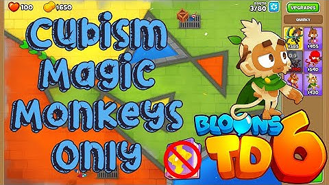 Bloons TD 6 | Cubism Magic Monkeys Only | No MK No Powers Used Walkthrough / Strategy