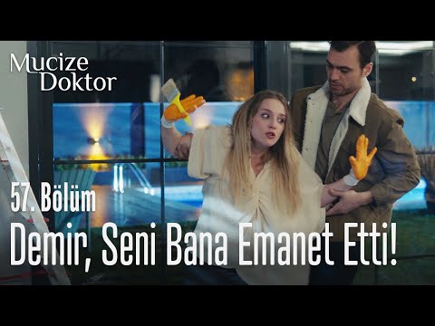 Demir, seni bana emanet etti! - Mucize Doktor 57. Bölüm