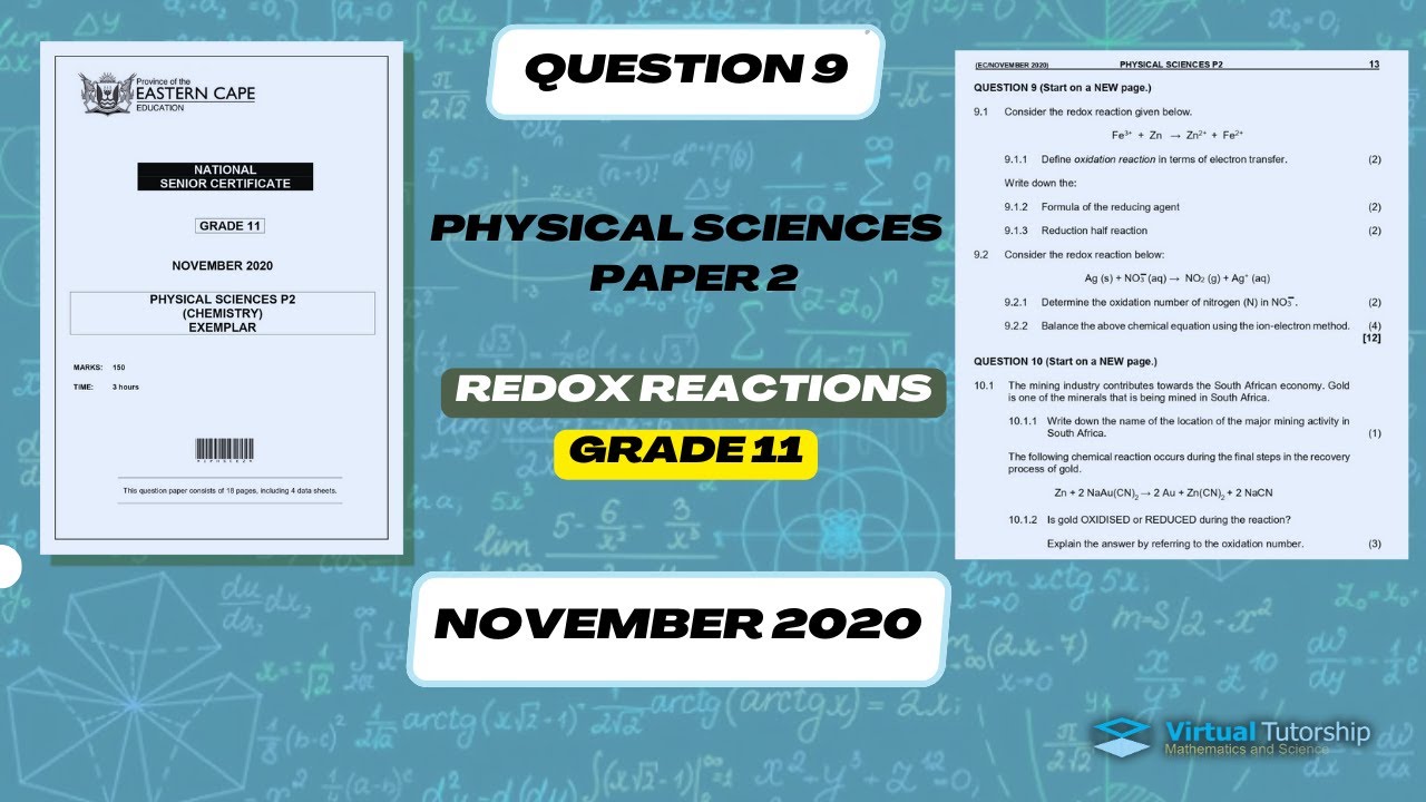 BALANCING REDOX REACTIONS EQUATIONS (Grade 11) Physical Sciences Paper 2 November 2020