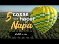 5 COSAS para HACER en NAPA VALLEY | CALIFORNEANDO