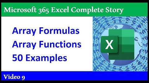 Excel Dynamic Spilled Array Formulas & Functions: 50 Examples to Become an Expert! - 365 MECS 09