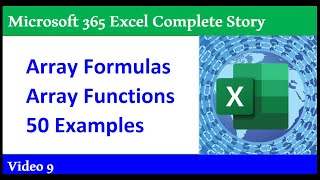 Excel Array Formulas & Functions: 50 Examples of How to Become an Array Expert!  365 MECS 09