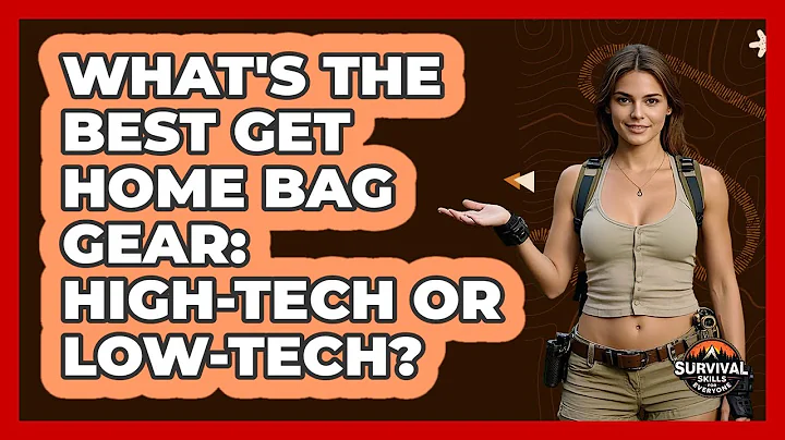 What's The Best Get Home Bag Gear: High-tech Or Low-tech? - Survival Skills for Everyone