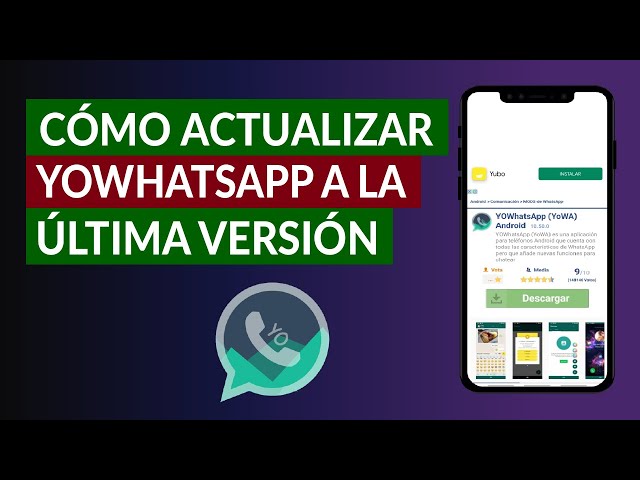 Cómo actualizar WhatsApp en Android a la última versión