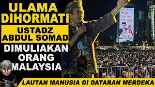 UAS Disambut Hebat Di Dataran Merdeka ! 🔴 Sambutan Malaysia Luar Biasa!