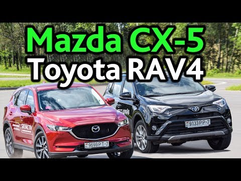 Mazda CX 5 и Toyota RAV4 выбираем между практичностью и красотой